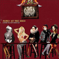 Panic! At The Disco - A Fever You Cant Sweat Out [2005]