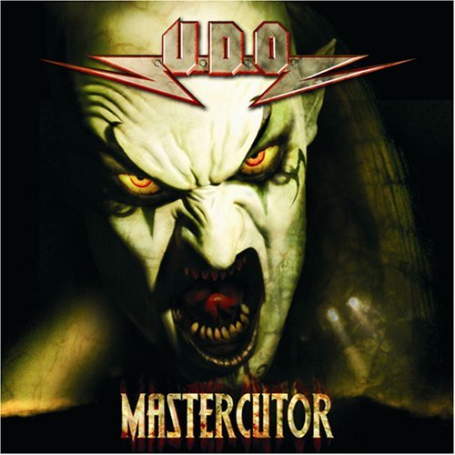 U.D.O [2007] Mastercutor
