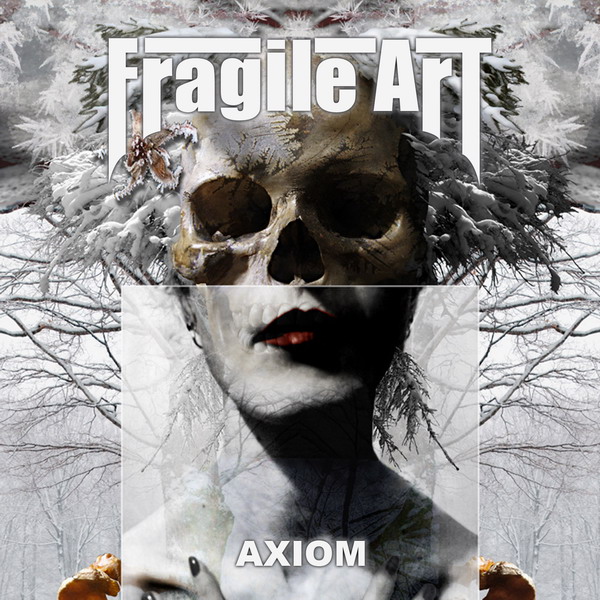 Fragile Art [2007] Axiom