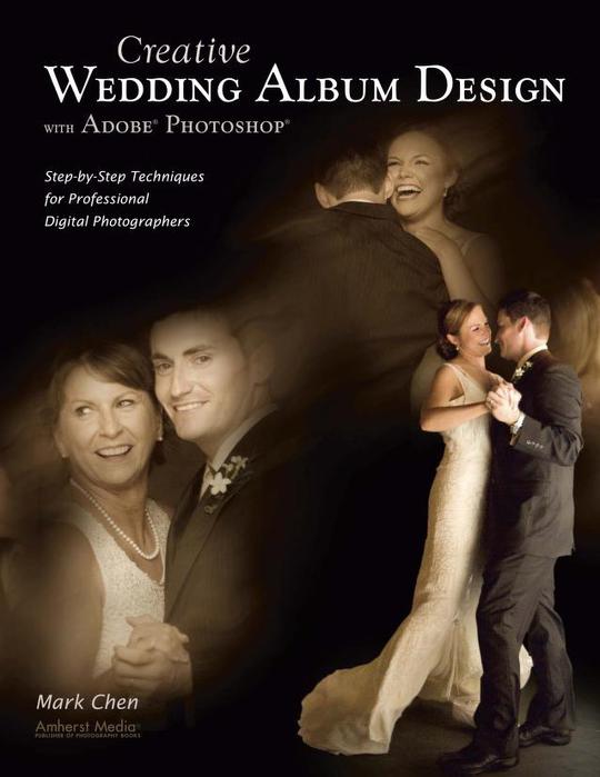 4897960_Creative_Wedding_Album_Design_with_Adobe_Photoshop_StepbyStep_Techniques_for_Professional_Digital_Photographers_0000 (540x700, 39Kb)