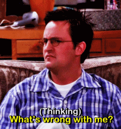 what\'s wrong with me chandler gif (245x260, 578Kb)