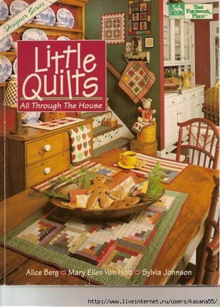 LITTLE QUILTS ALL THROUGH THE HOUSE (430x600, 149Kb)