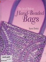 The Art of Making Hand Beaded Bags