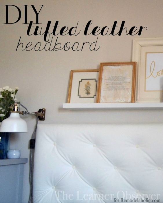 DIY-Tufted-Leather-Headboard-Tutorial-The-Learner-Observer-for-@Remodelaholic-600x746 (563x700, 305Kb)