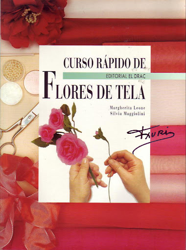 CURSO RAPIDO DE FLORES DE TELA - TXURI (380x512, 64Kb)