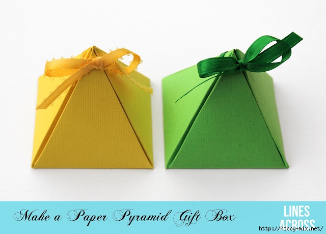 make a paper pyramid gift box (640x460, 120Kb)