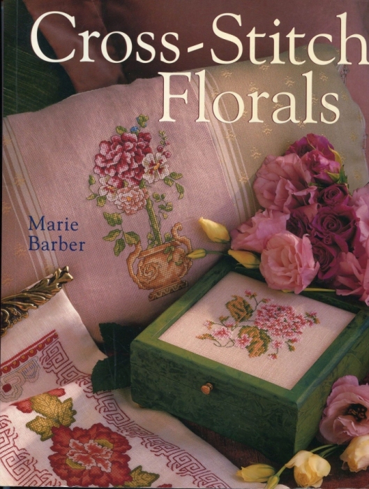 Отличный журнал вышивки Marie Barber - Cross-Stitch Florals (1) (529x700, 282Kb)