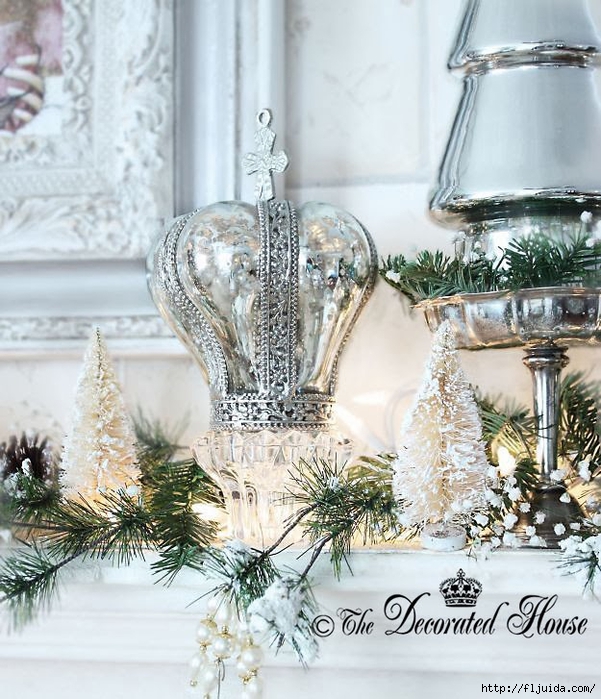 The Decorated House 2013 Christmas Mantel Mercury Glass Crown (601x700, 340Kb)