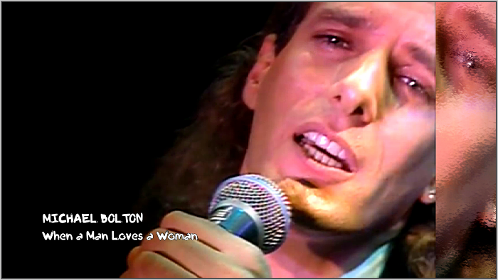 Michael Bolton When a Man Loves a Woman  (1) (700x394, 273Kb)