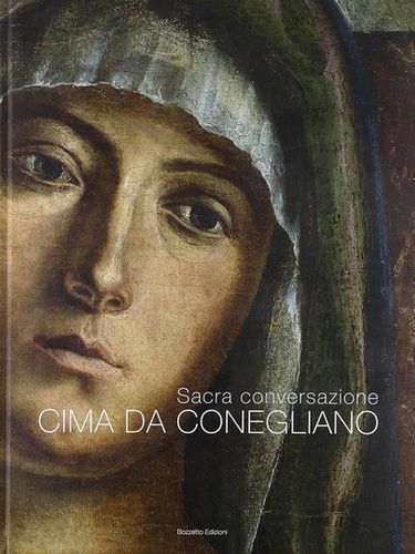 2010Villa Giovanni Carlo Federico (Autor) Cima Da Conegliano. Sacra Conversazione. Duomo Di Conegliano. 2010 (375x500, 93Kb)