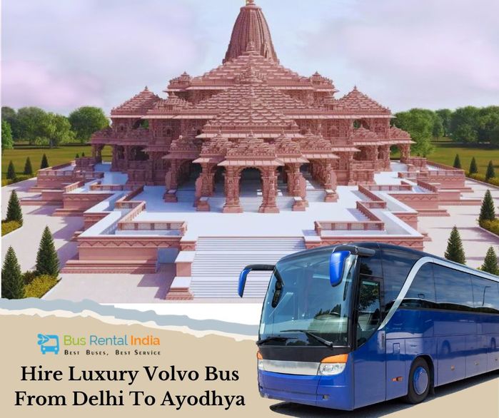 Hire Luxury Volvo Bus From Delhi To Ayodhya (700x586, 75Kb)