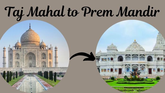 Taj Mahal to Prem Mandir (700x393, 45Kb)