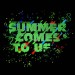 Summer Comes to us-    Dj